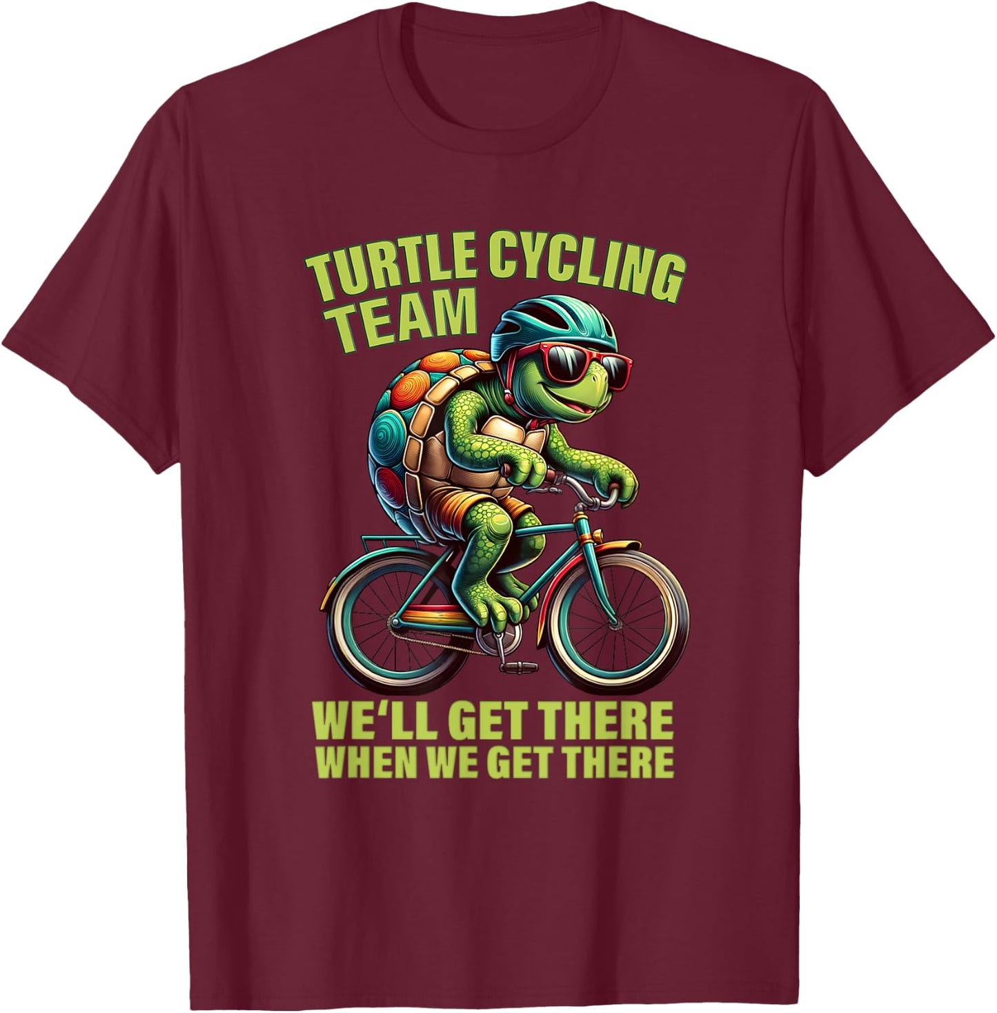 Funny Turtle Cycling Lover Cycle Team Cyclist Tour Bicycle T-Shirt - T-Shirt | Maroon