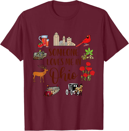 Ohio Baby Ohio Travel Trip Someone Loves Me In Ohio T-Shirt - T-Shirt | Maroon