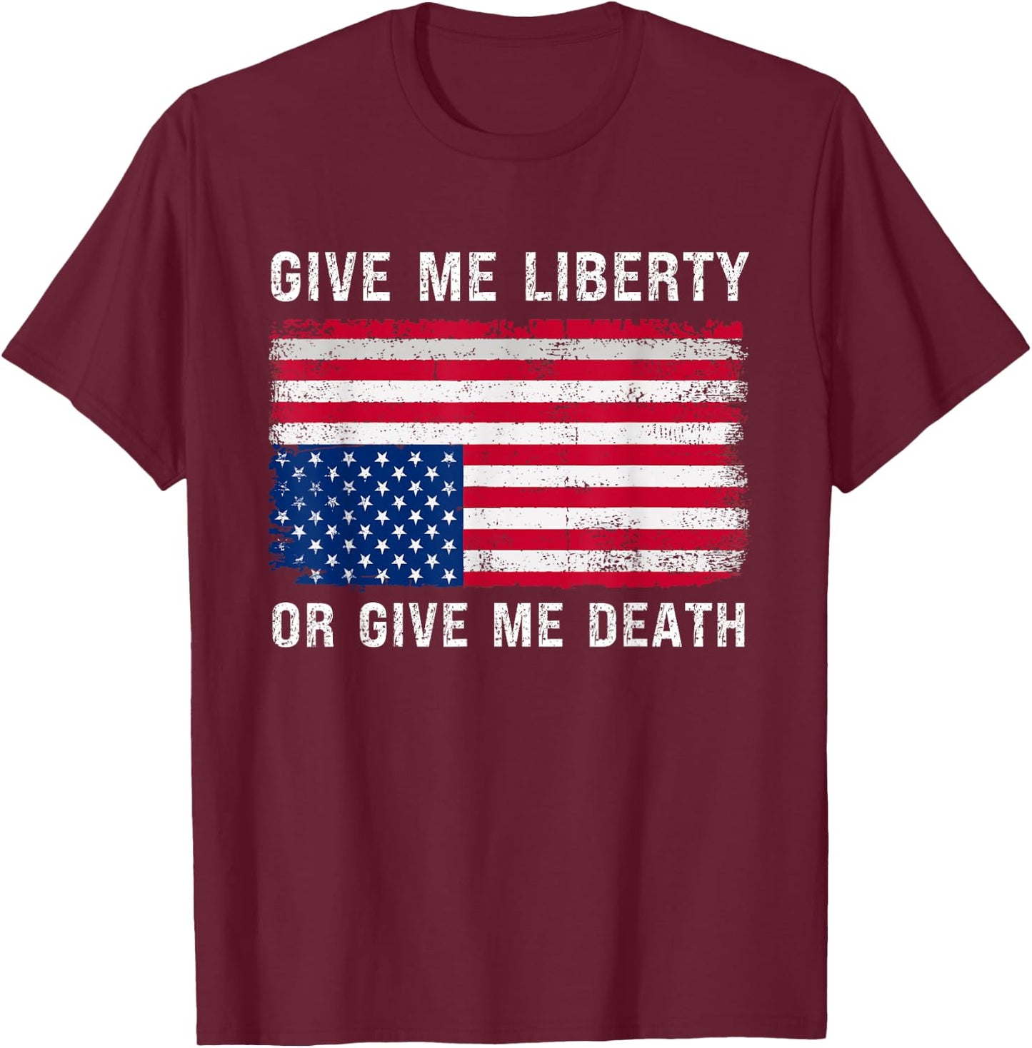 Upside Down American Flag Give Me Liberty Adult USA Freedom T-Shirt - T-Shirt | Maroon