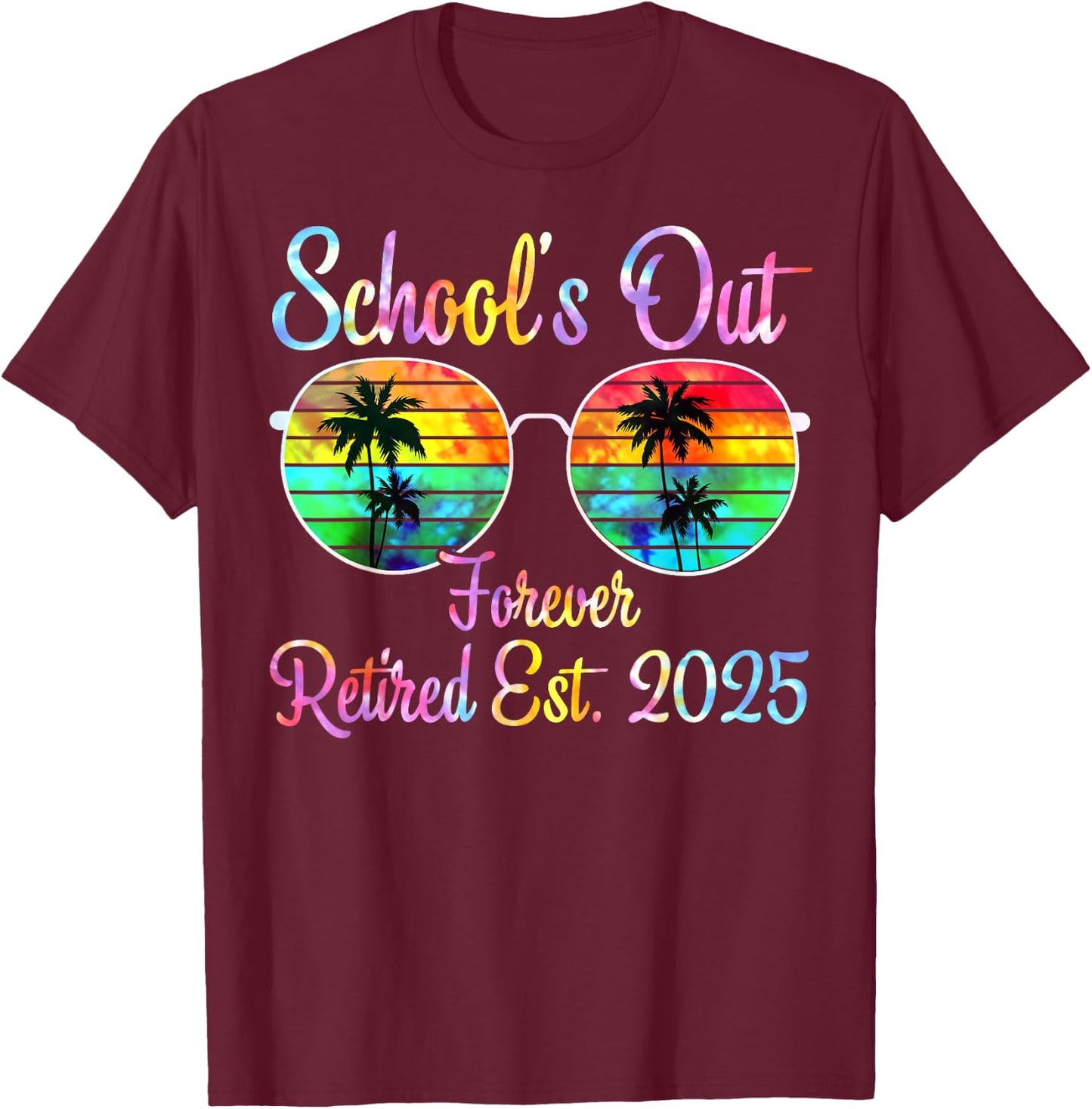 Retired Teacher Class of 2025 Retirement Men Women School T-Shirt - T-Shirt | Maroon