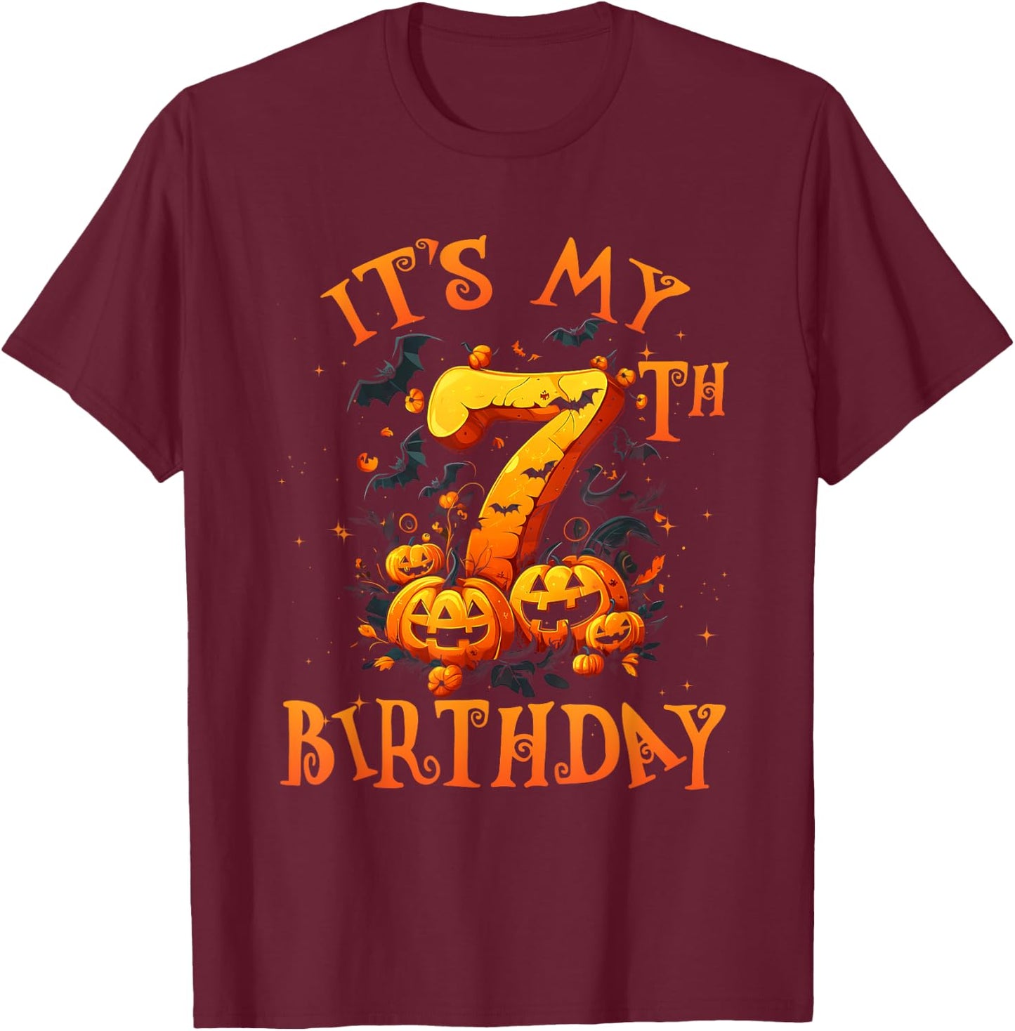 Boo It's My 7th Birthday Halloween Pumpkin 7 Years Old T-Shirt - T-Shirt | Maroon
