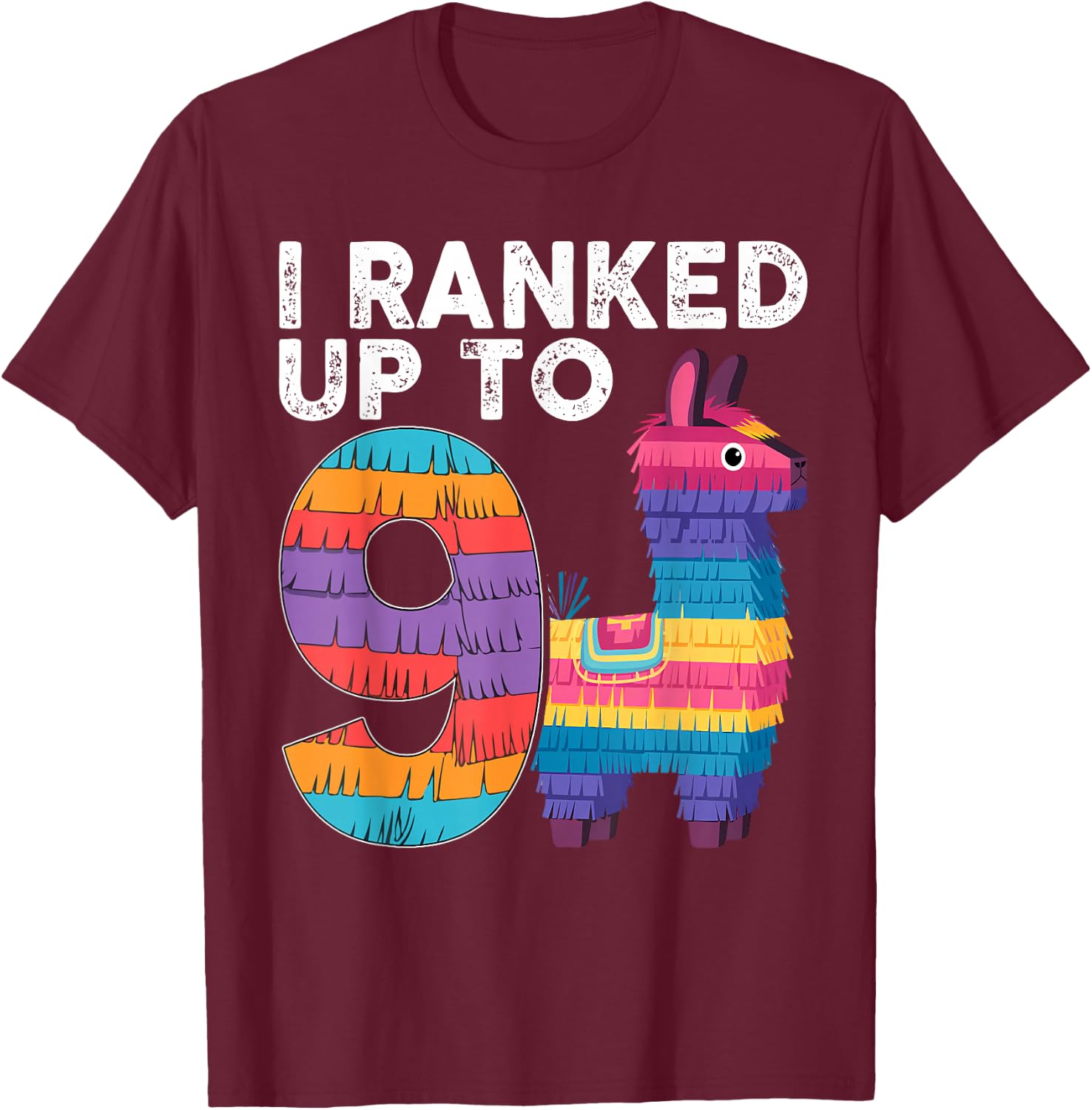I Ranked Up To 9 Birthday Video Game Llama Piñata Birthday T-Shirt - T-Shirt | Maroon