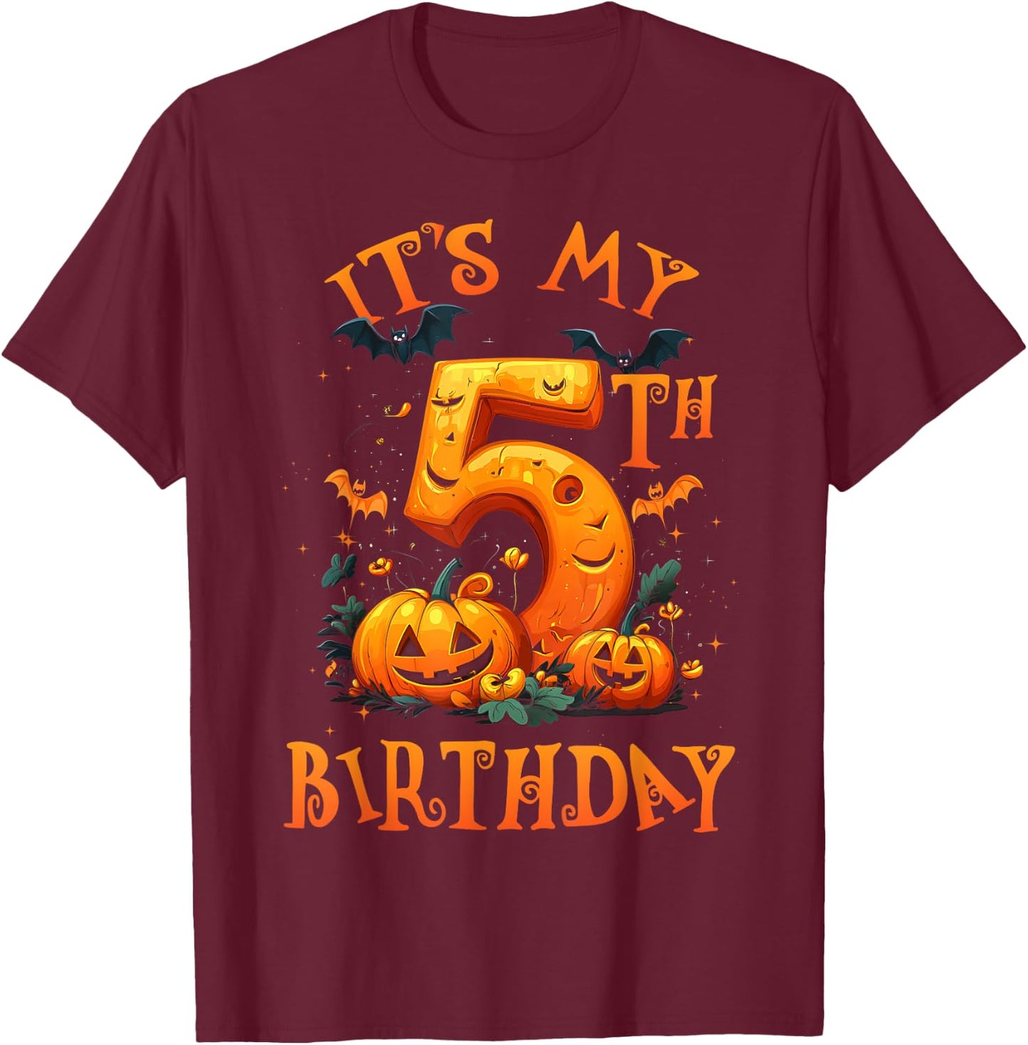 Boo It's My 5th Birthday Halloween Pumpkin 5 Years Old T-Shirt - T-Shirt | Maroon