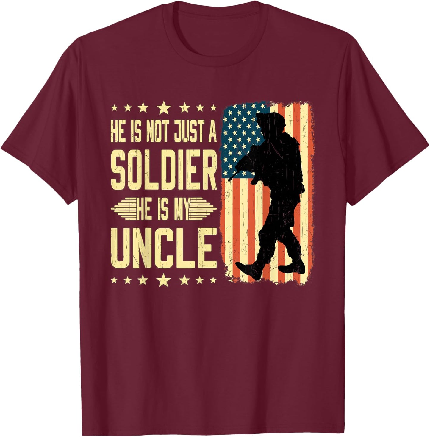 My Uncle is A Soldier Hero Proud Army Nephew Niece Military T-Shirt - T-Shirt | Maroon