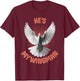 He's My Wingman, Humourous Gifts Of The Holy Spirit My Guide T-Shirt - T-Shirt | Maroon