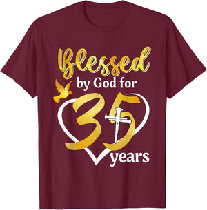 Blessed By God For 35 Years Old 35th Birthday Party Women T-Shirt - T-Shirt | Maroon