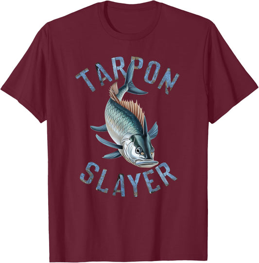 Tarpon Slayer Fishing Gifts for Anglers T-Shirt - T-Shirt | Maroon