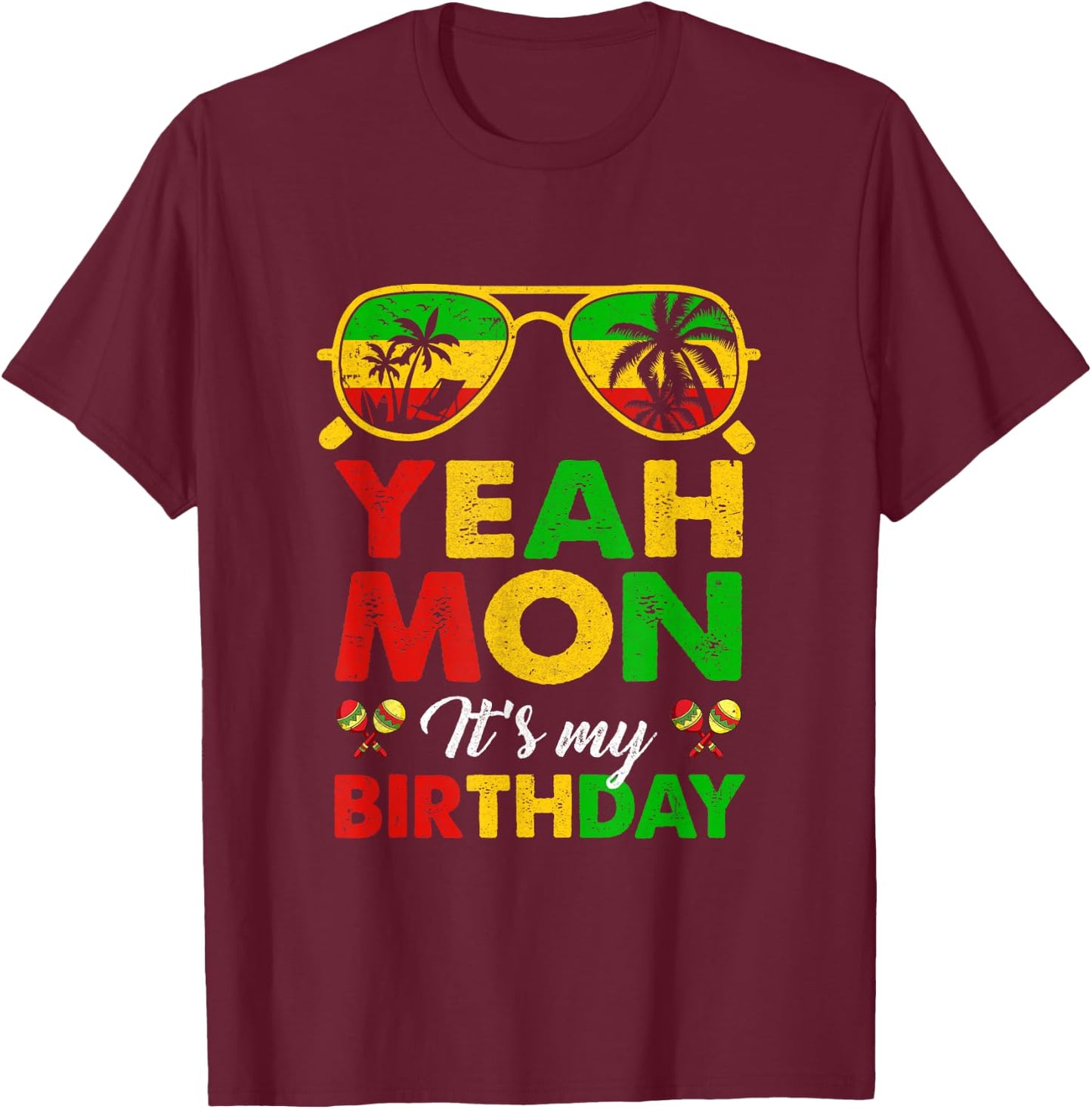 Yeah Mon Jamaican Jamaica Birthday Party Girls Women Men T-Shirt - T-Shirt | Maroon