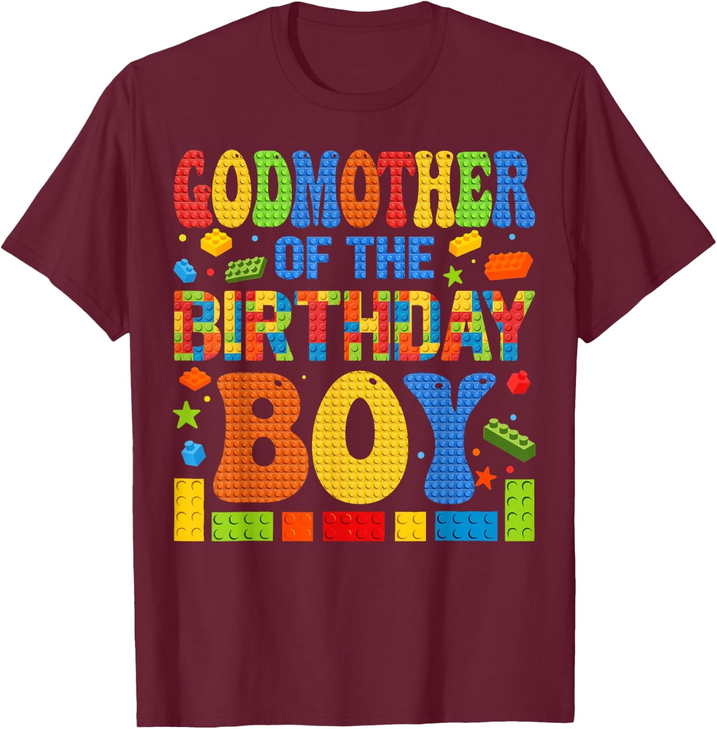 GodMother Of The Birthday Boy Building Block Birthday Party T-Shirt - T-Shirt | Maroon