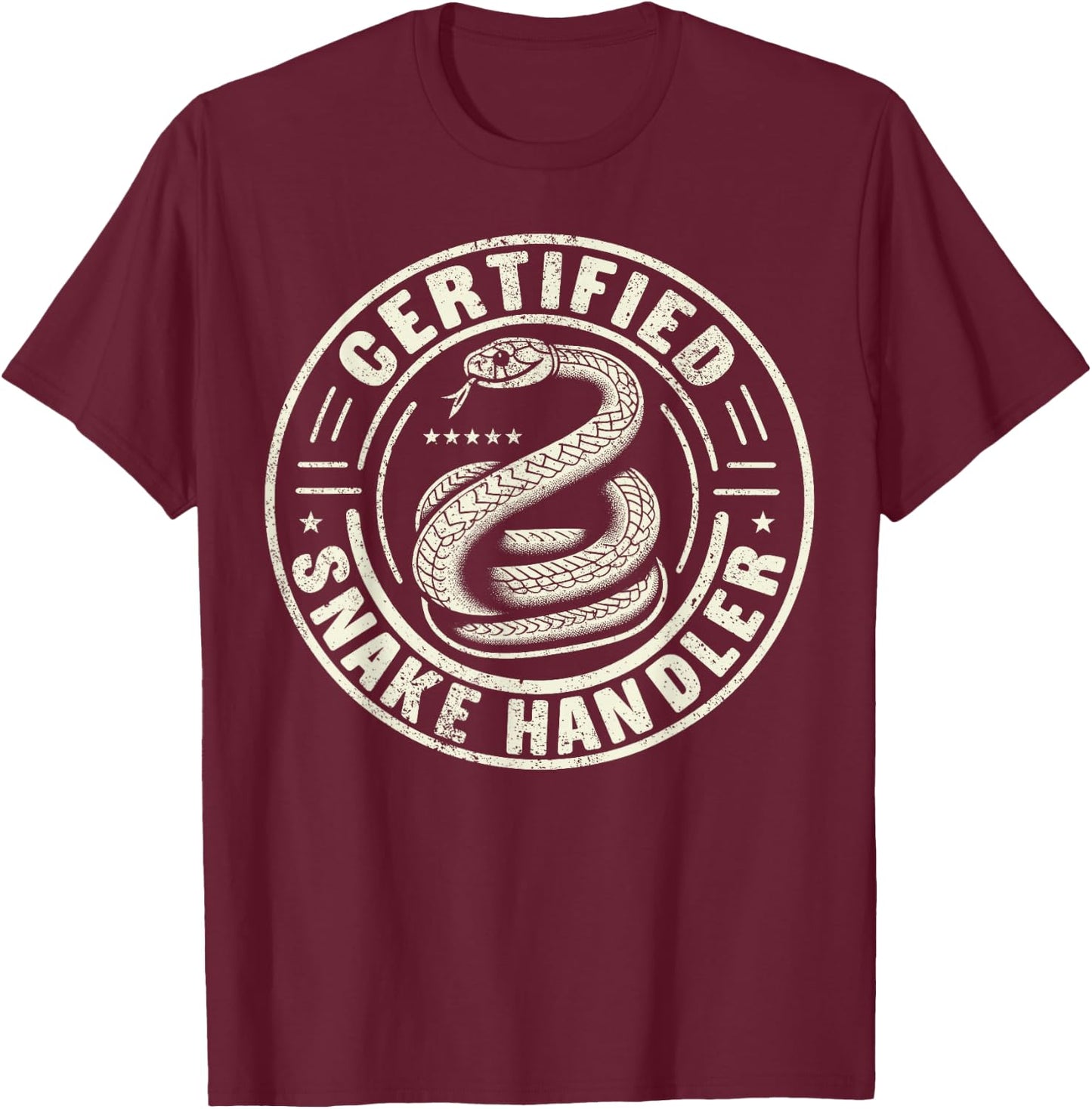 Certified Snake Handler - Snake Owner - Snake T-Shirt - T-Shirt | Maroon