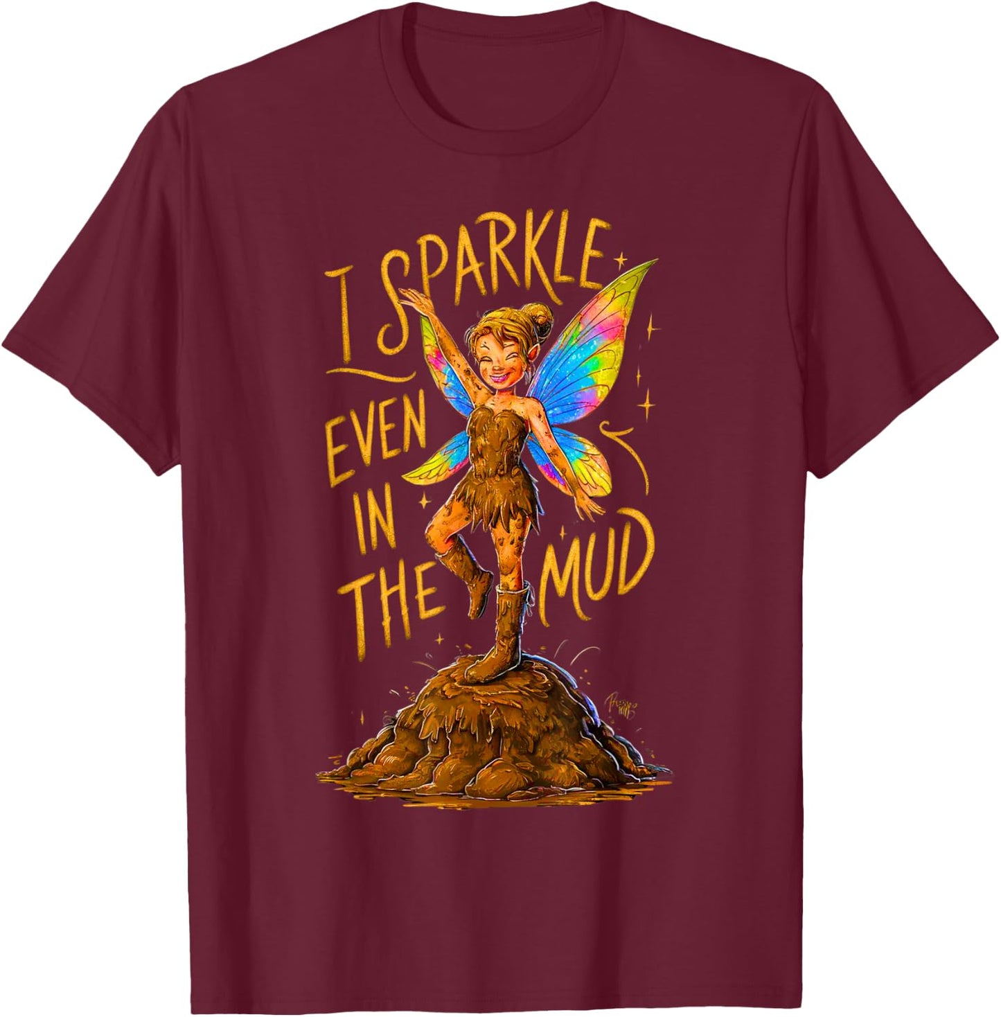 Mud Run Princess I Sparkle Even in Mud Team Fairy Girls ATV T-Shirt - T-Shirt | Maroon