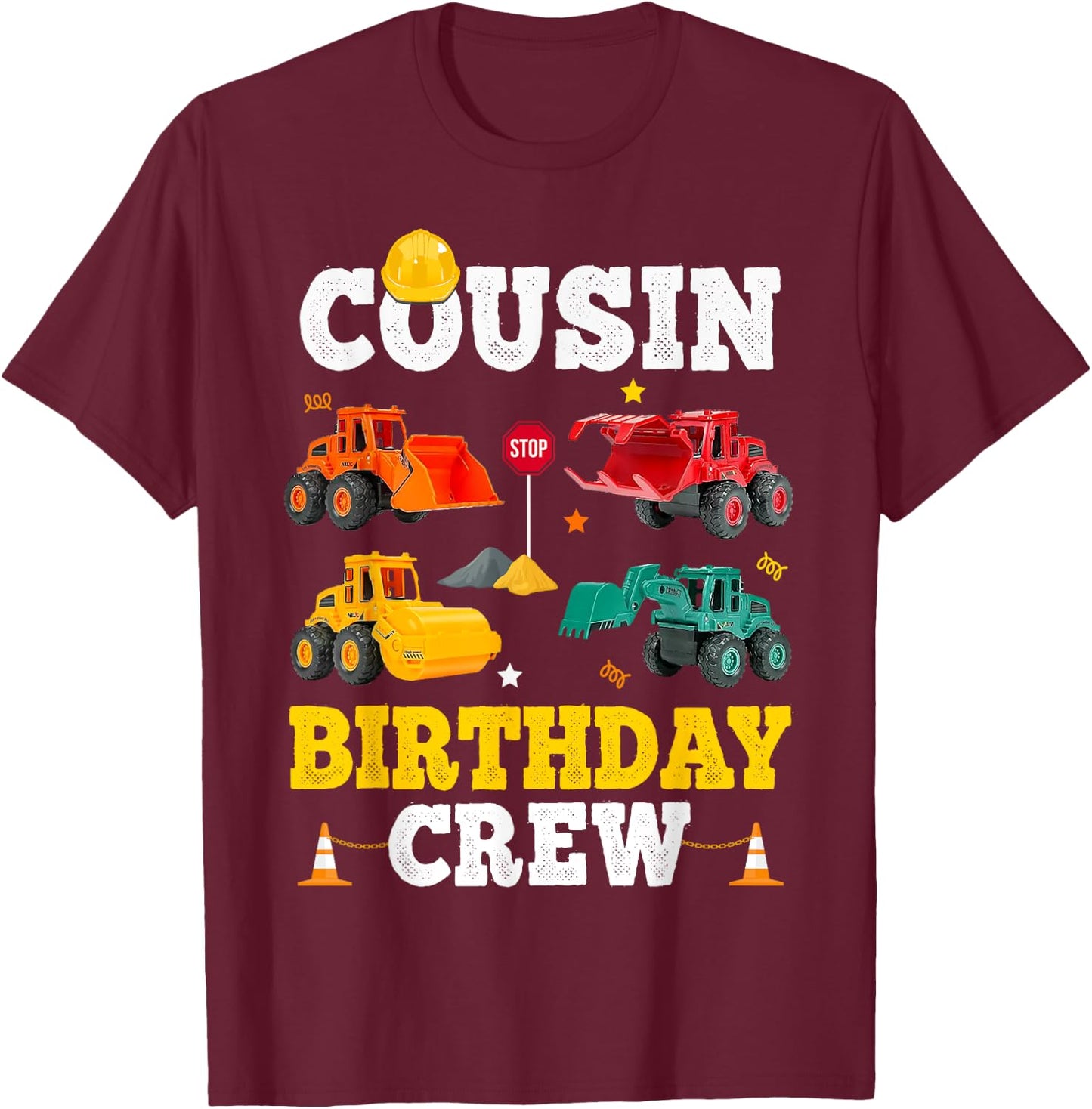 Cousin Birthday Crew Boy Construction Trucks Vehicles Kid T-Shirt - T-Shirt | Maroon