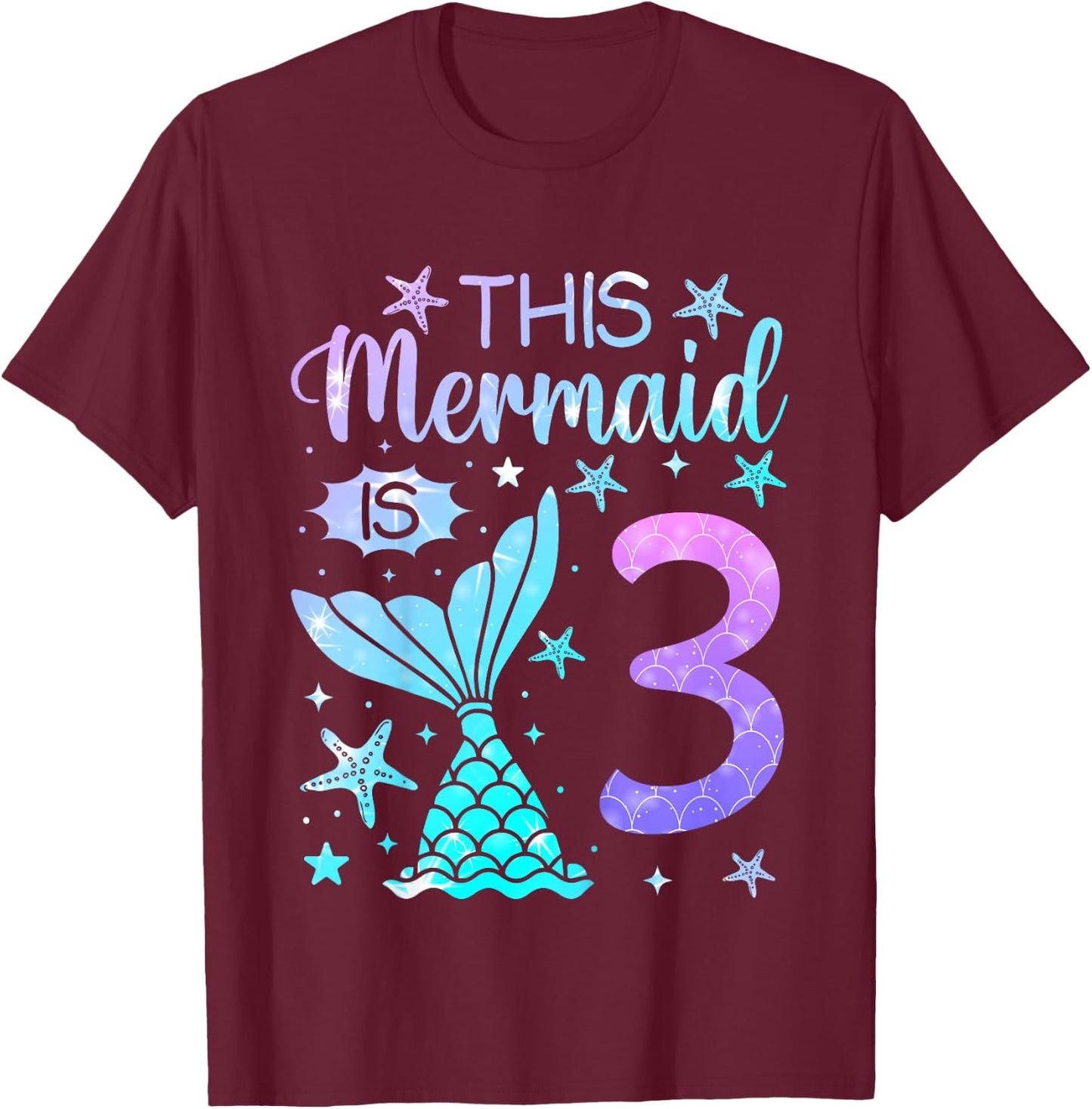 3rd Birthday Shirt Girl 3yr Three 3 Year Old Mermaid Bday T-Shirt - T-Shirt | Maroon