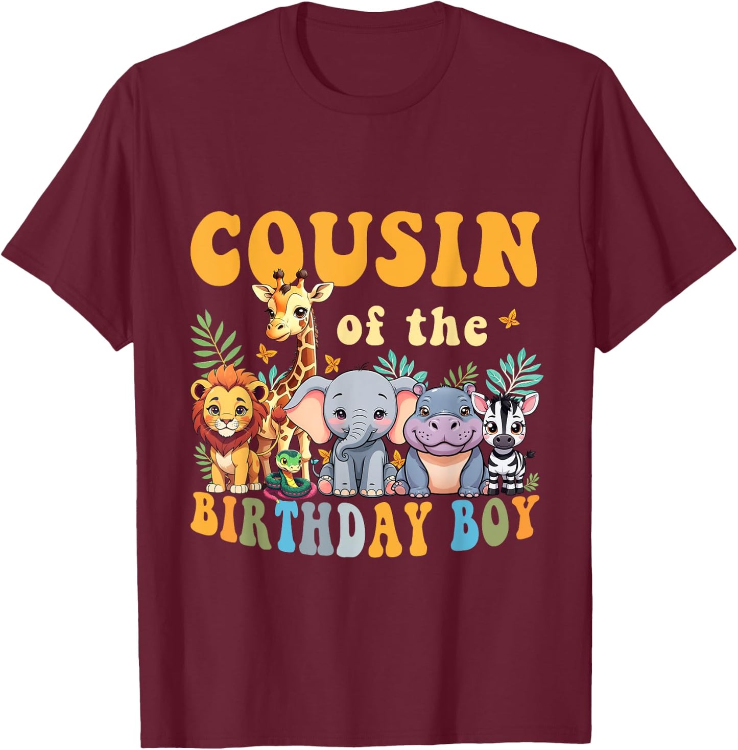 Cousin of the Birthday Boy Kid Safari Jungle Animal Matching T-Shirt - T-Shirt | Maroon