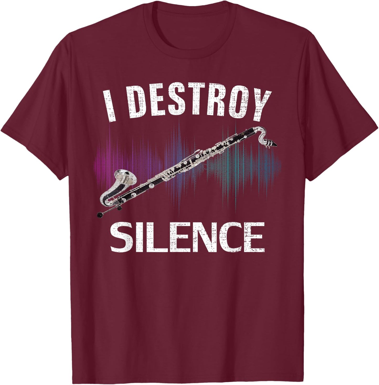 Vintage I Destroy Silence Bass Clarinet Funny Orchestra Gift T-Shirt - T-Shirt | Maroon