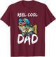 Reel Cool Dad Shirt Men Fisherman Fathers Day T-Shirt - T-Shirt | Maroon