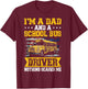 I'm a Dad and a School Bus Driver Nothing Scares Me Funny T-Shirt - T-Shirt | Maroon