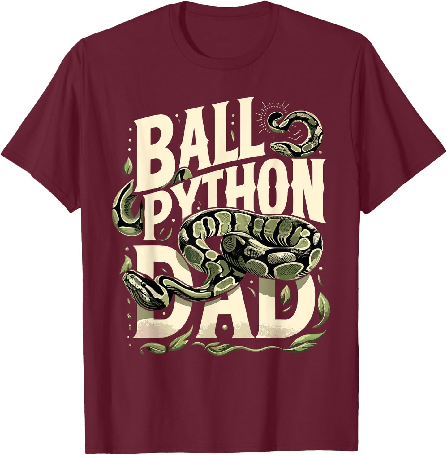 Ball Python Dad Shirt Snake Pet Owner Ball Python T-Shirt - T-Shirt | Maroon