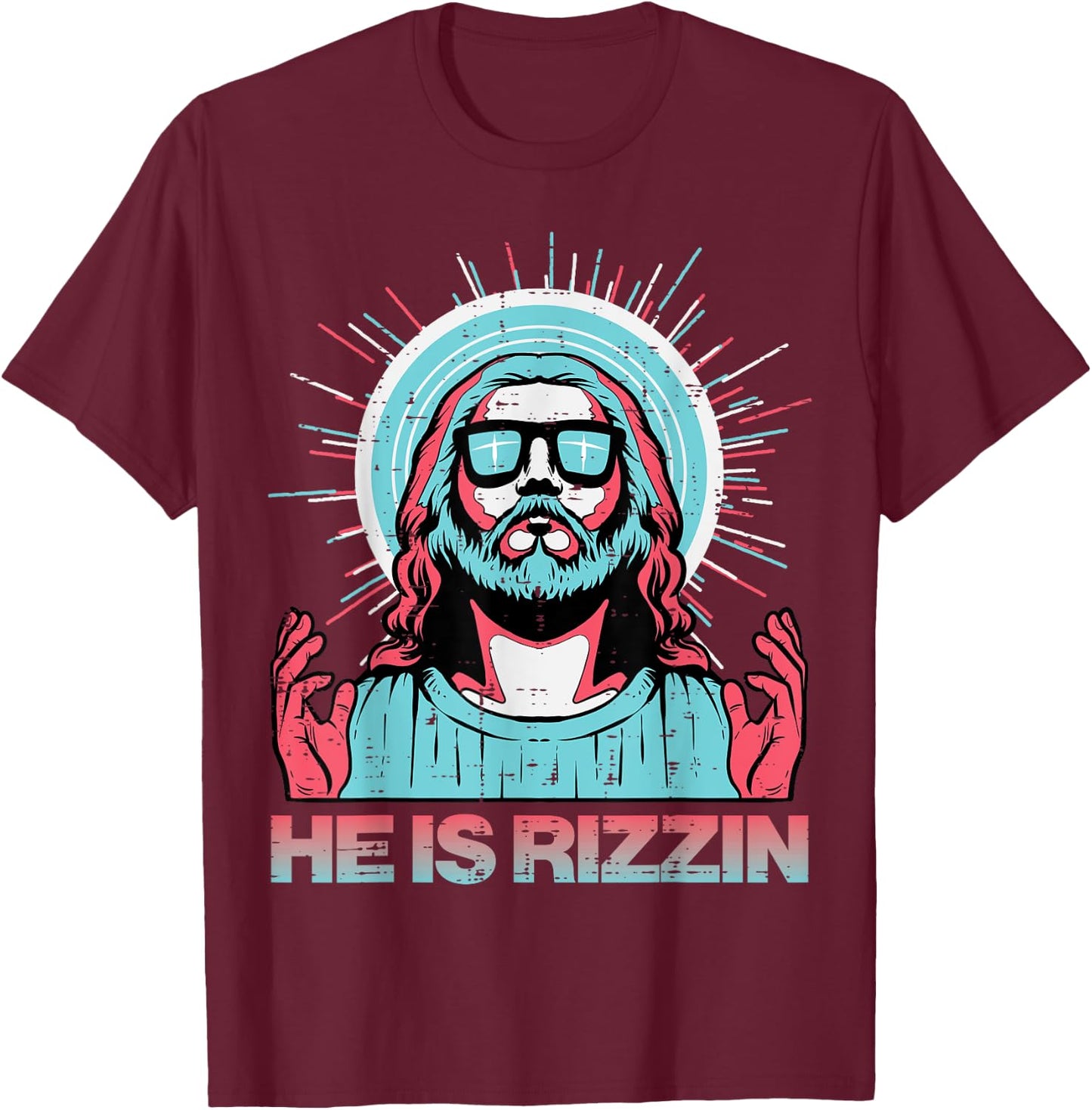 He Is Rizzin Risen Jesus Easter Funny Saying Women Men Kids T-Shirt - T-Shirt | Maroon