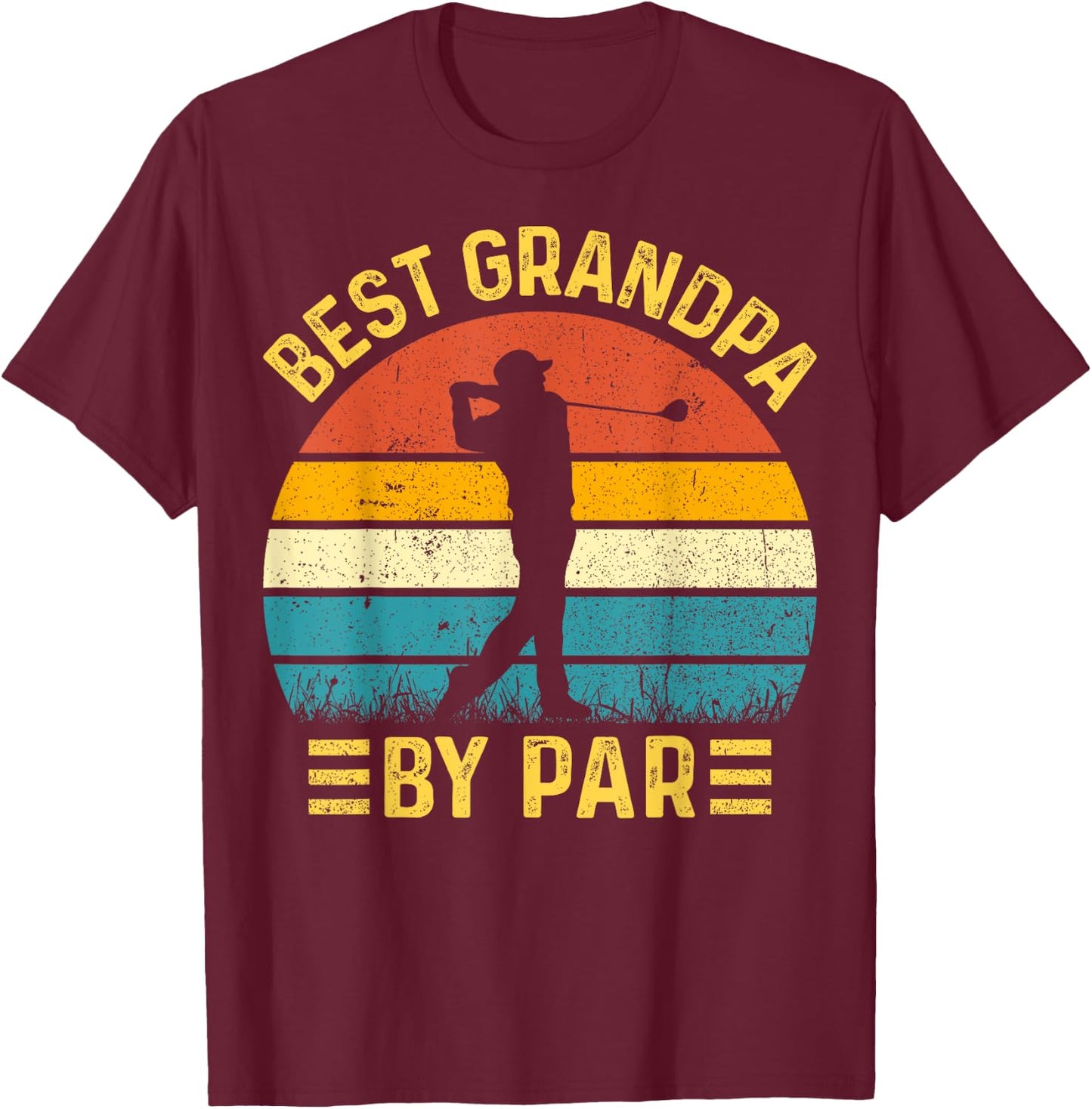 Best Grandpa By Par Father's Day Golfing Golf Grandpa T-Shirt - T-Shirt | Maroon