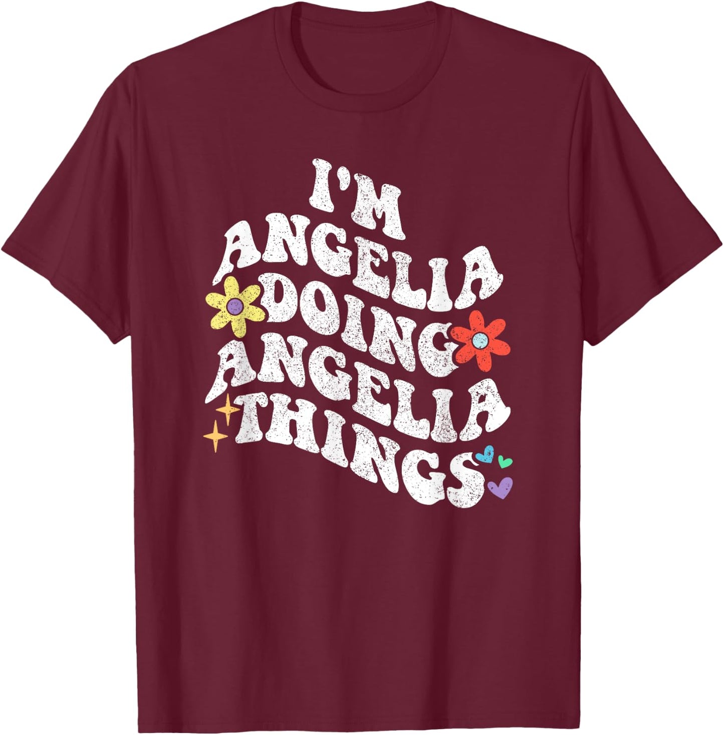 Retro Groovy Im ANGELIA Doing ANGELIA Things Funny Mother's T-Shirt - T-Shirt | Maroon