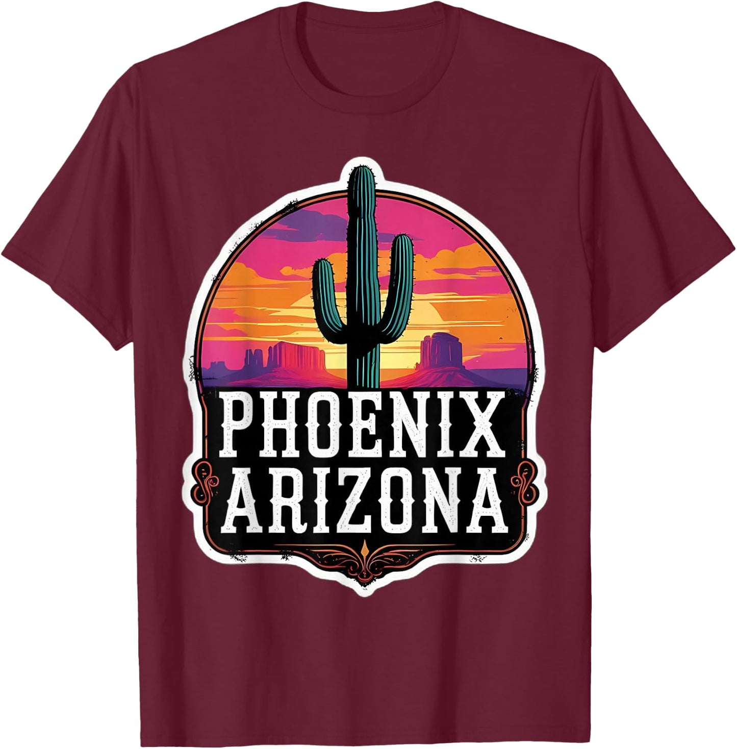 Vintage Phoenix Arizona Cactus Retro Sunset Valley Sun Cacti T-Shirt - T-Shirt | Maroon