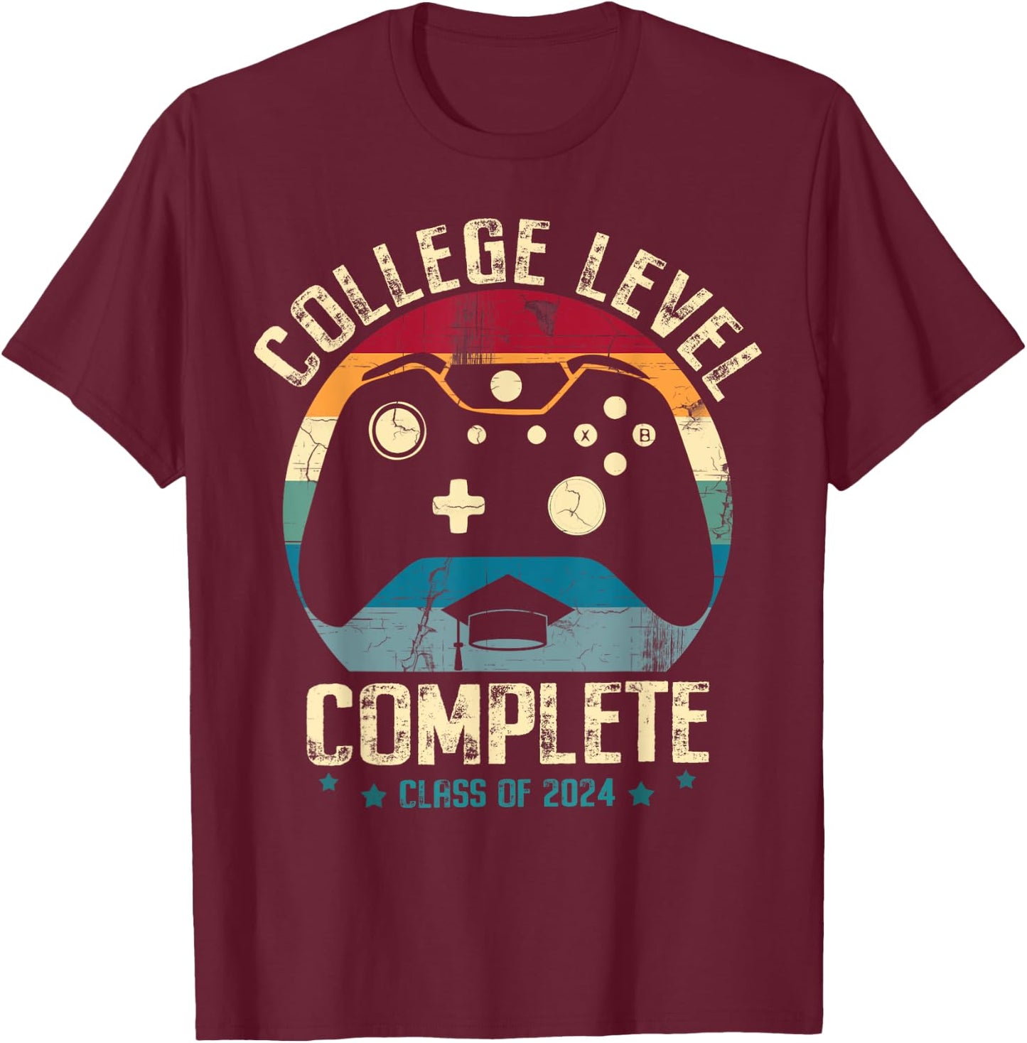 College Level Complete Class of 2024 Gamer Graduation Grad T-Shirt - T-Shirt | Maroon