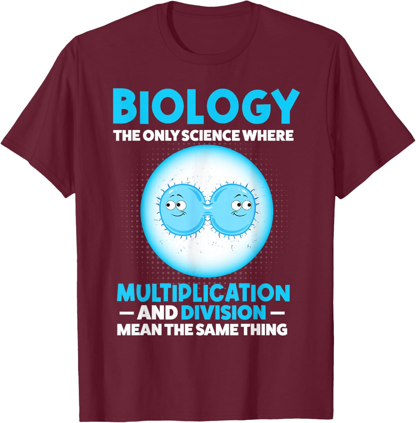 Biology Facts Science Teacher Student Biologist T-Shirt - T-Shirt | Maroon