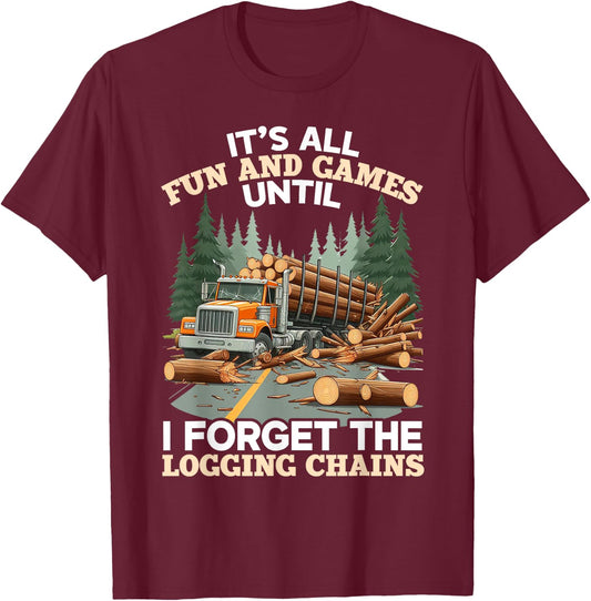 Log Truck Driver Timber Lorry Funny Logging Truck T-Shirt - T-Shirt | Maroon