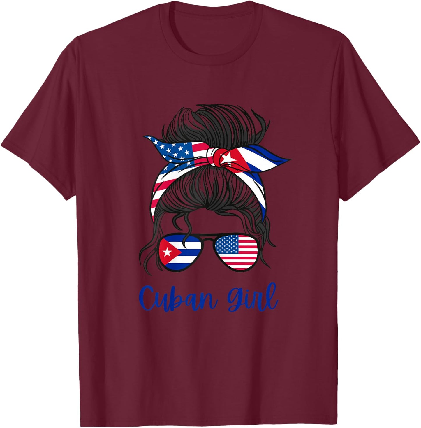 Cuba Girls USA American cuban Girl T-Shirt - T-Shirt | Maroon