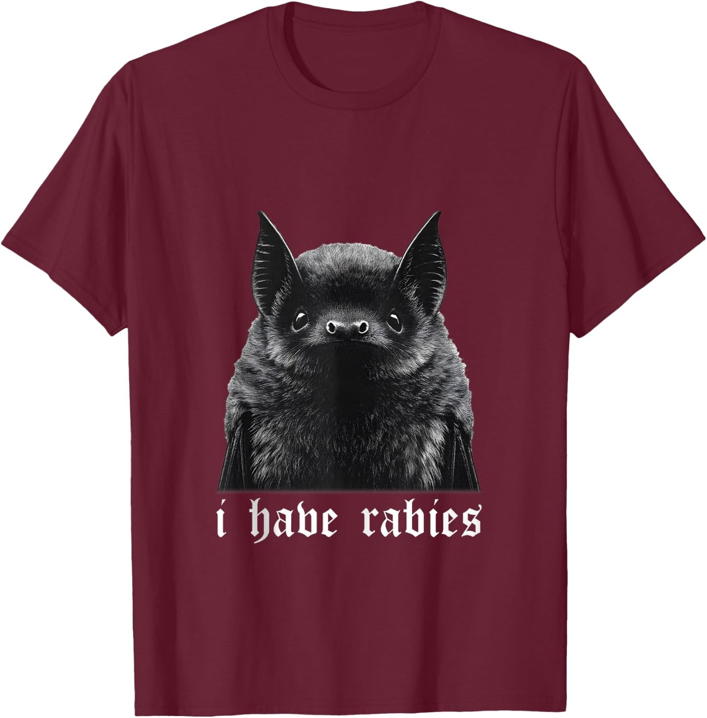 I Have Rabies Bat Vintage T-Shirt - T-Shirt | Maroon