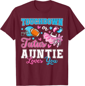 Touchdown or Tutus Auntie Loves You Cute Gender Reveal Baby T-Shirt - T-Shirt | Maroon