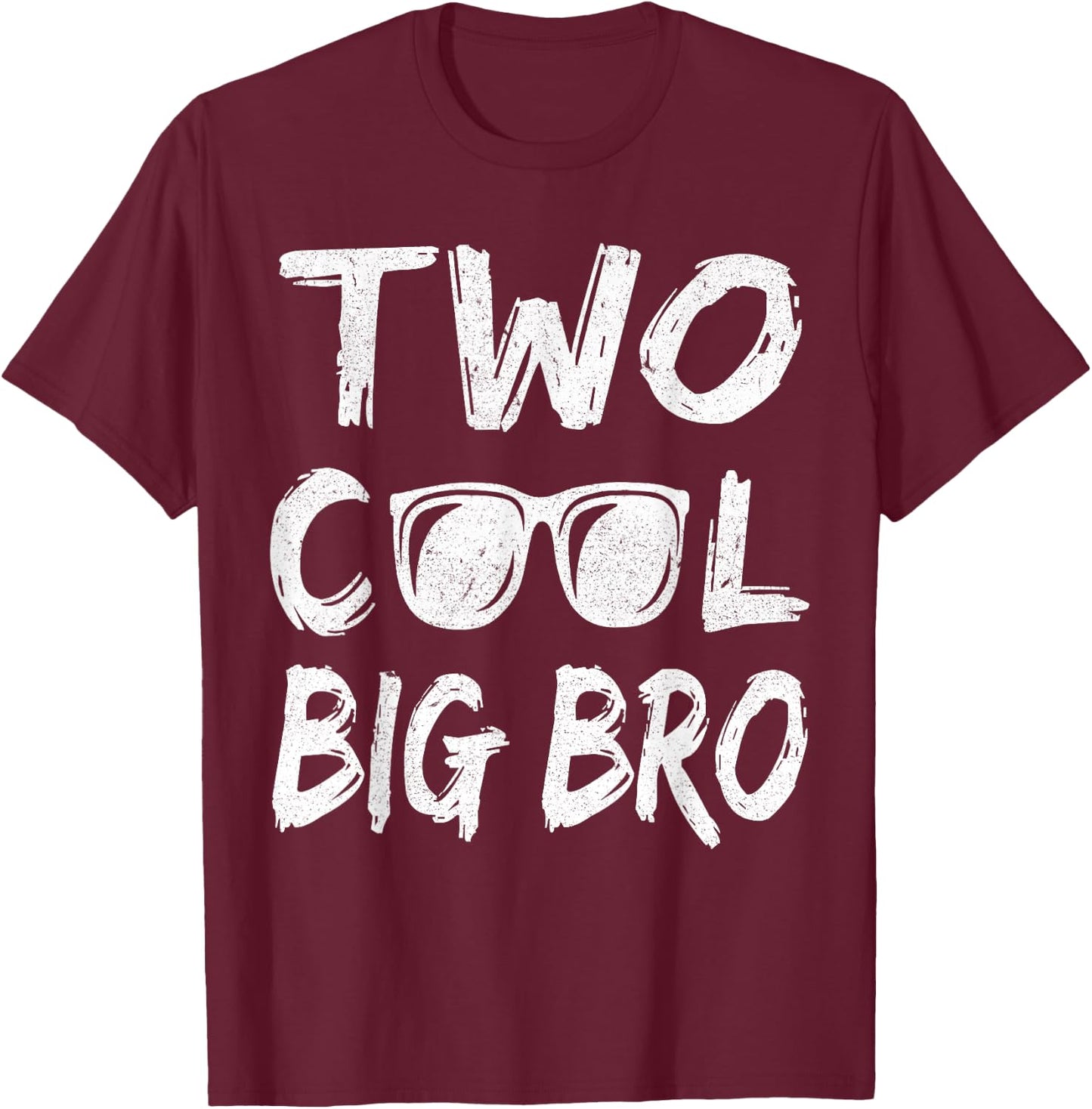 Big Brother Of The Birthday Boy Two Cool 2nd Bday Family T-Shirt - T-Shirt | Maroon