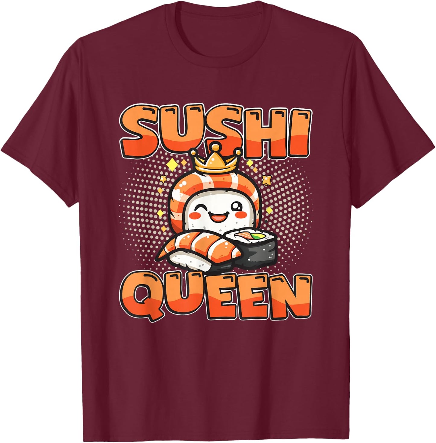 Sushi Lover Girl - Sushi Queen T-Shirt - T-Shirt | Maroon