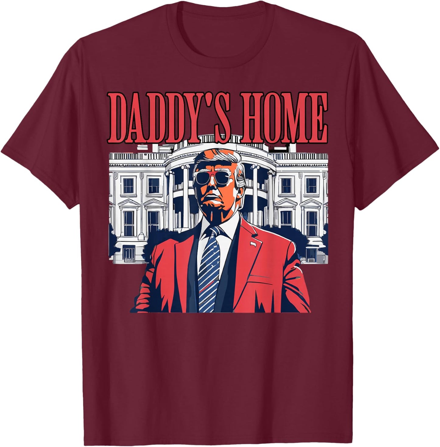 Daddys Home, Daddy's Home T-Shirt - T-Shirt | Maroon