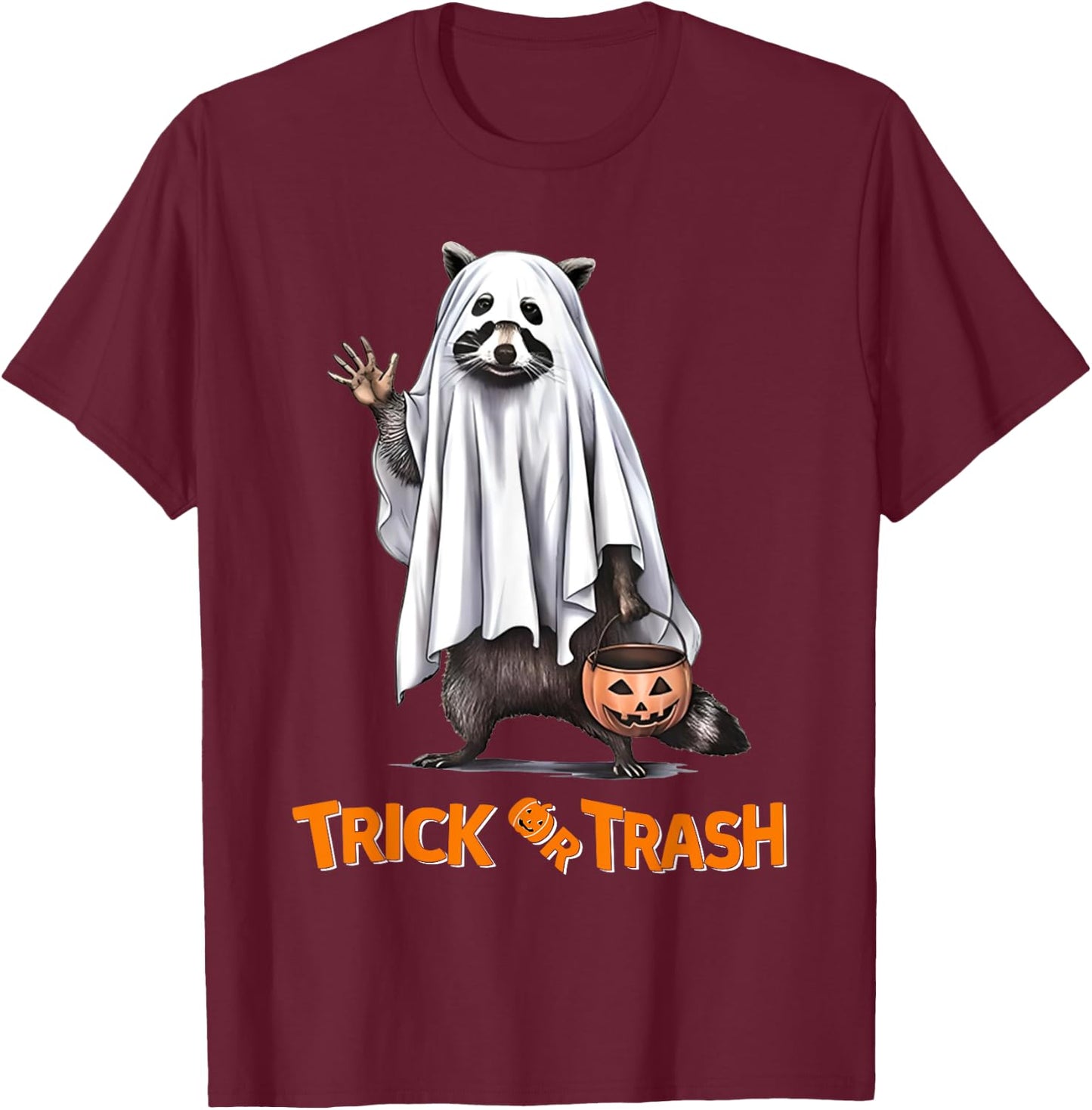 Trick Or Trash Funny Raccoon Halloween Ghost Costume Racoon T-Shirt - T-Shirt | Maroon