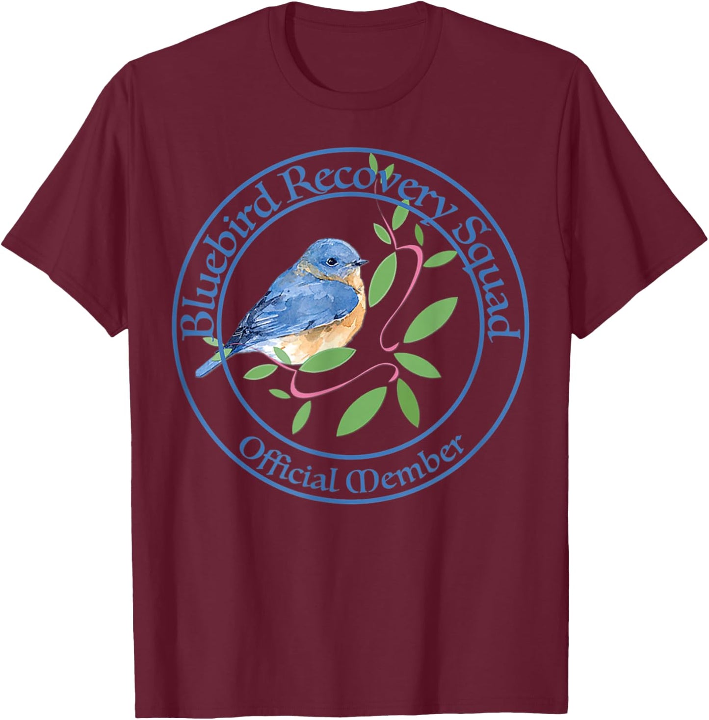 Bluebird Recovery, Eastern Bluebirds, Bluebird Volunteers T-Shirt - T-Shirt | Maroon