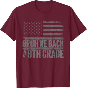Bruh We Back 8th Grade Back To School American Usa Flag Kids Men T-Shirt - T-Shirt | Maroon