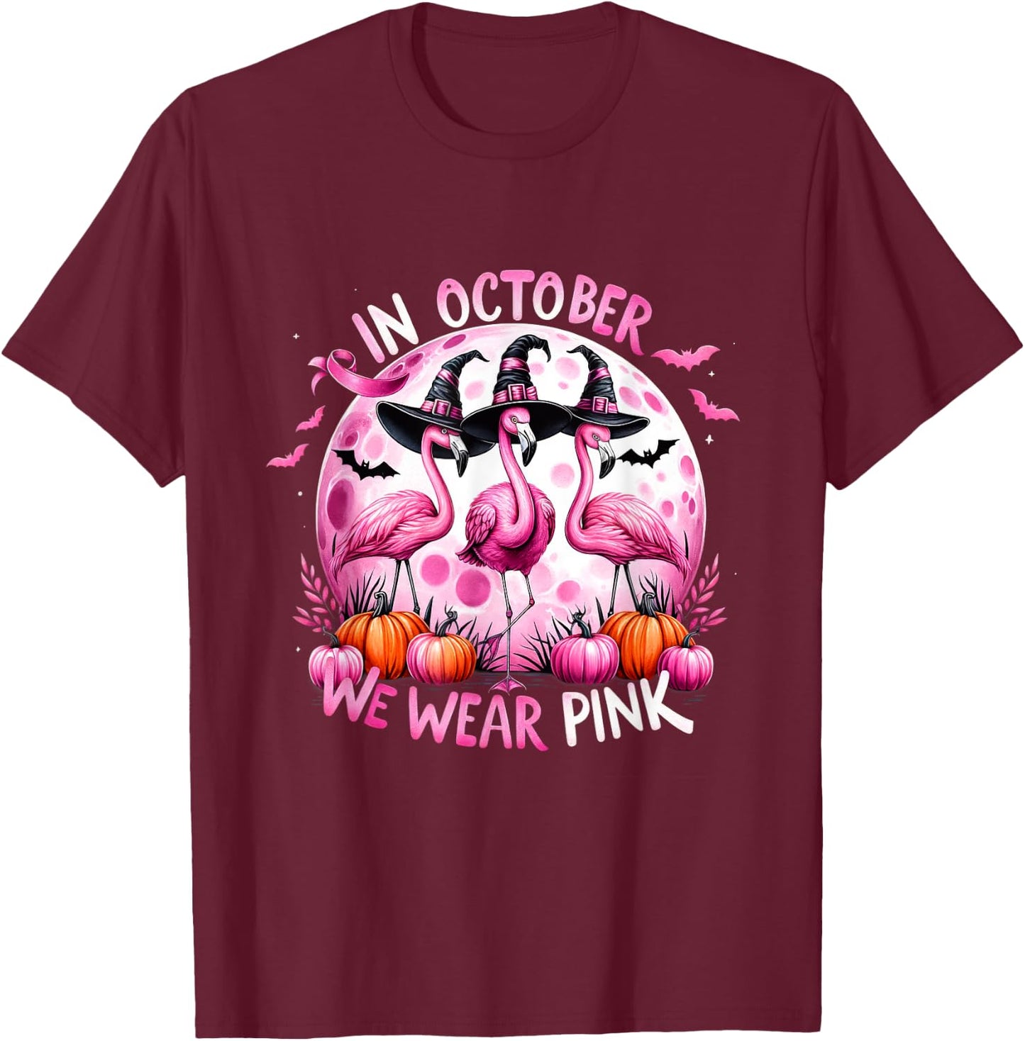 Flamingo In October We Wear Pink Breast Cancer Halloween T-Shirt - T-Shirt | Maroon