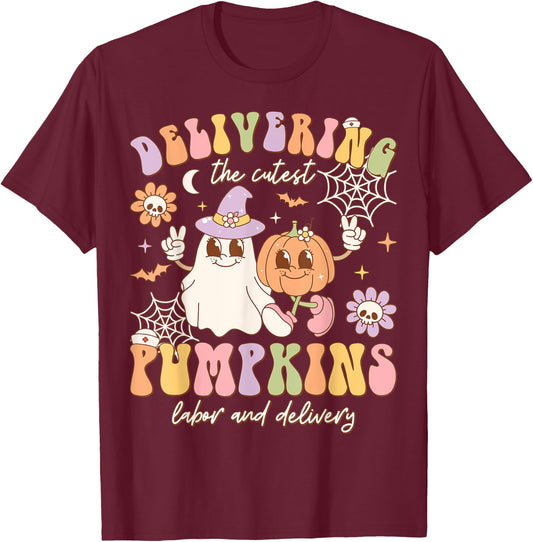 Delivering The Cutest Pumpkins Labor And Delivery Halloween T-Shirt - T-Shirt | Maroon