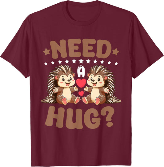 Porcupine Need A Hug T-Shirt - T-Shirt | Maroon