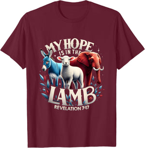 My Hope Is In The Lamb Christian Jesus Elephant Donkey God T-Shirt - T-Shirt | Maroon