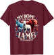 My Hope Is In The Lamb Christian Jesus Elephant Donkey God T-Shirt - T-Shirt | Maroon