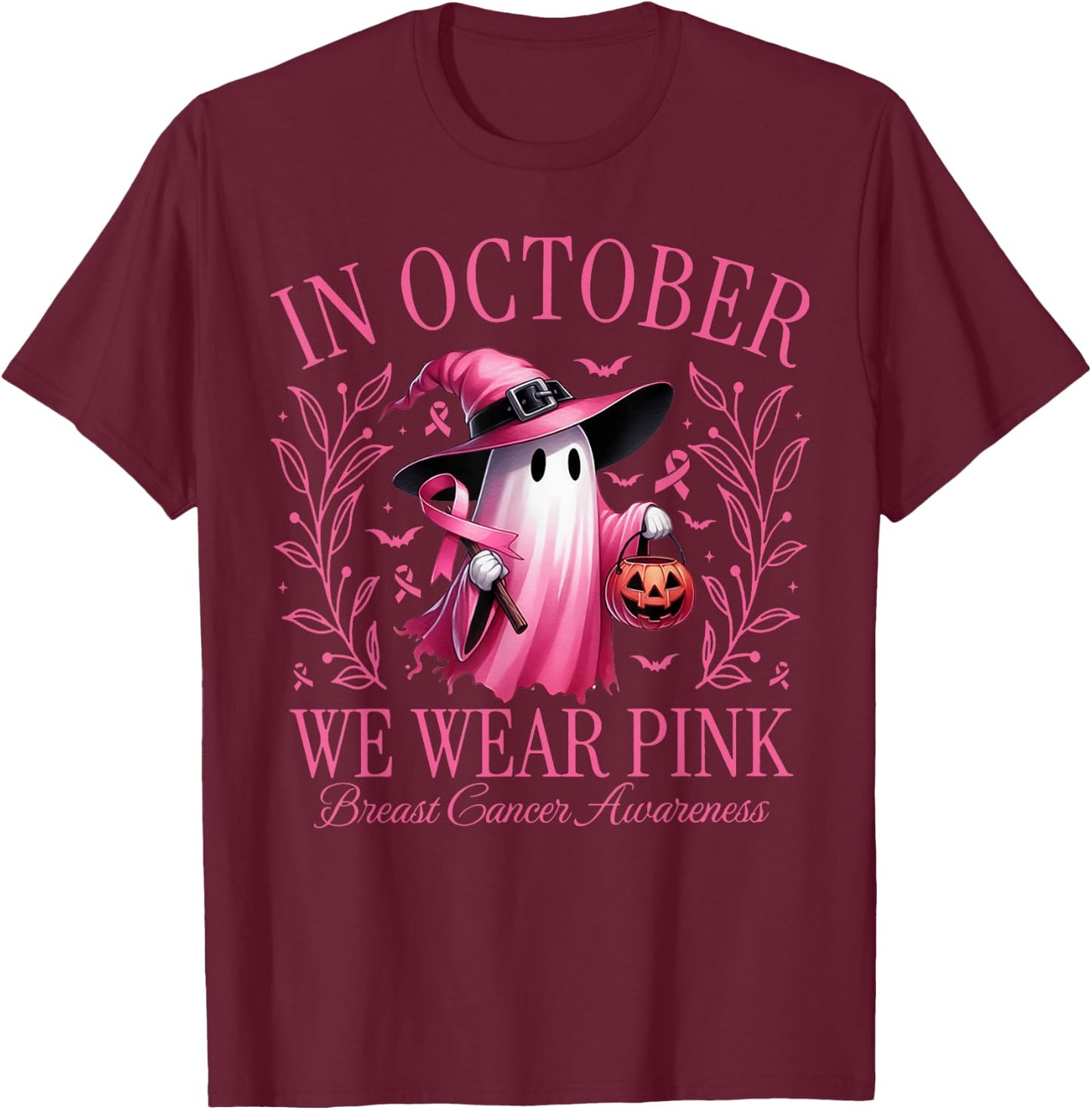 In October We Wear Pink Ghost Witch Breast Cancer Awareness T-Shirt - T-Shirt | Maroon