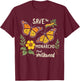 Save The Monarchs Plant Some Milkweed Butterfly T-Shirt - T-Shirt | Maroon