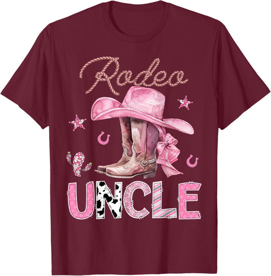 Rodeo Uncle Pink Boots Coquette CowGirl Birthday Party T-Shirt - T-Shirt | Maroon