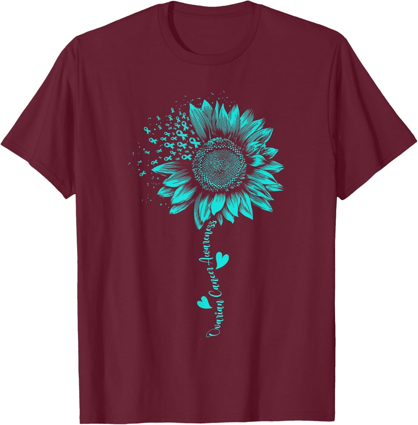 Ovarian Cancer Awareness Sunflower Teal Ribbon Warriors T-Shirt - T-Shirt | Maroon