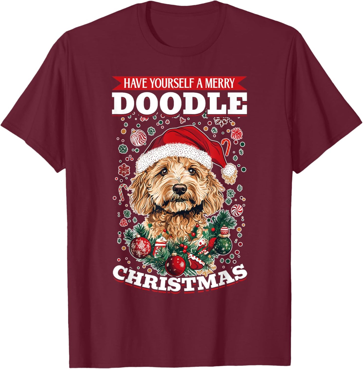 Goldendoodle Christmas Dog Breed Have Yourself a Merry T-Shirt - T-Shirt | Maroon