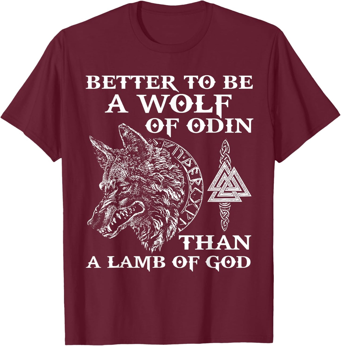 VIKINGS RISE - WOLF OF ODIN - NORSE MYTHOLOGY Gift . T-Shirt - T-Shirt | Maroon