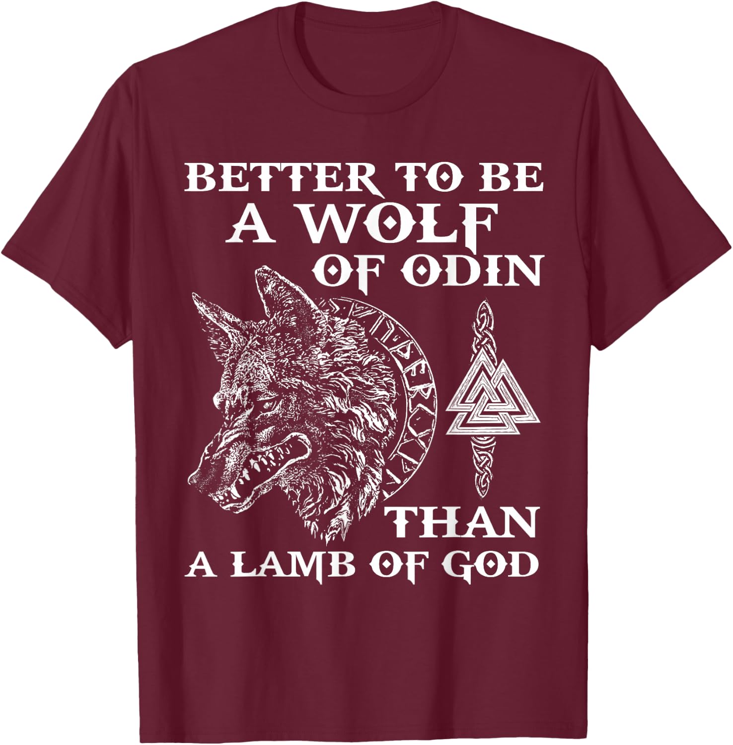 VIKINGS RISE - WOLF OF ODIN - NORSE MYTHOLOGY Gift . T-Shirt - T-Shirt | Maroon